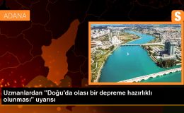 Uzmanlar Doğu Anadolu Bölgesi’nde olası bir depreme karşı hazırlıklı olunması uyarısında bulundu