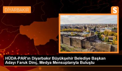 HÜDA-PAR’ın Diyarbakır Büyükşehir Belediye Başkan Adayı Faruk Dinç, Medya Mensuplarıyla Buluştu